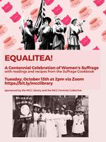 EqualiTea! : A Centennial Celebration of Women's Suffrage